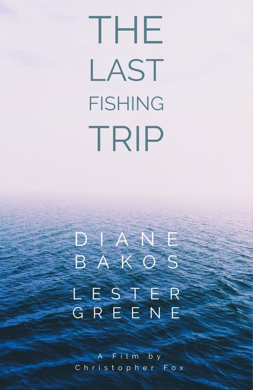 The Last Fishing Trip